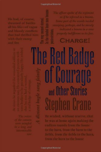 The Red Badge of Courage and Other Stories by Stephen Crane