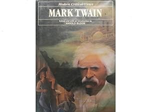 Mark Twain (Bloom's Modern Critical Views)