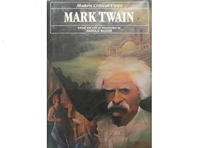 Mark Twain (Bloom's Modern Critical Views)