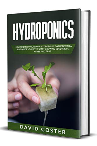Algopix Similar Product 9 - Hydroponics How to Build Your Own