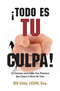 Todo Es Tu Culpa!