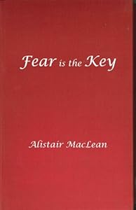 Fear Is the Key
