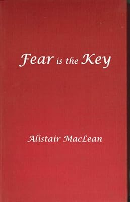 Fear Is the Key