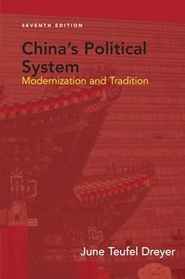 China's Political System: Modernization and Tradition