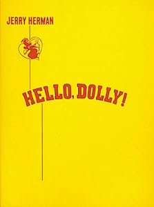 Hello, Dolly! Vocal Score