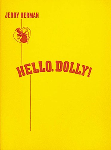 Hello, Dolly! Vocal Score by Jerry Herman