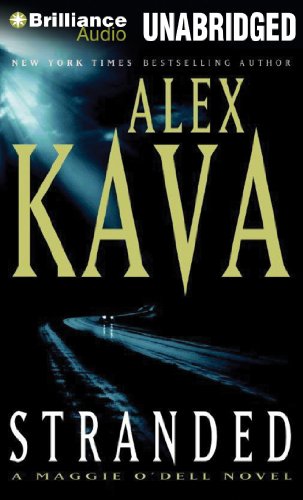 Stranded (Maggie O'Dell Series) by Alex Kava
