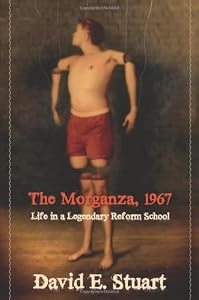 The Morganza, 1967: Life in a Legendary Reform School