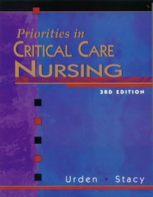 Priorities in Critical Care Nursing
