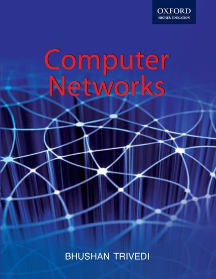 Computer Networks by Bhushan Trivedi