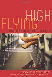Flying High: Sexy Stories from the Mile High Club