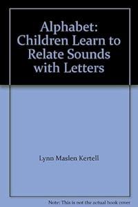 Alphabet: Children Learn to Relate Sounds with Letters