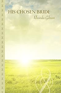 His Chosen Bride by Rhonda Gibson