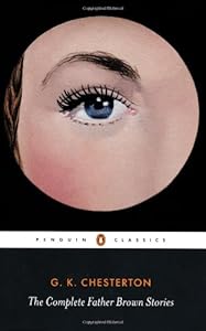 The Complete Father Brown Stories
