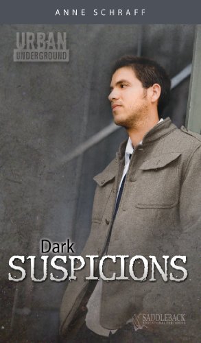 Dark Suspicions (Urban Underground) by Saddleback Educational Publishing