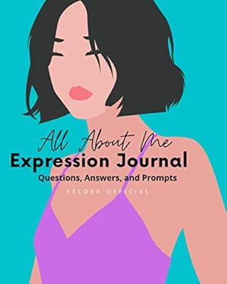All About Me: Expression Journal