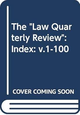 Law Quarterly Review (V.1-100)