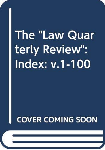 Law Quarterly Review (V.1-100) by unknown author