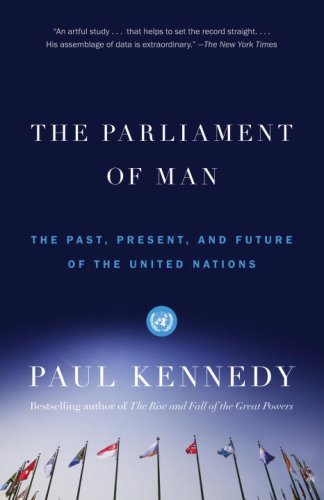 The Parliament of Man (Vintage) by Paul Kennedy