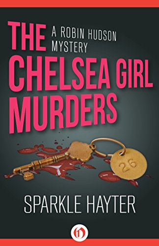 The Chelsea girl murders by Sparkle Hayter