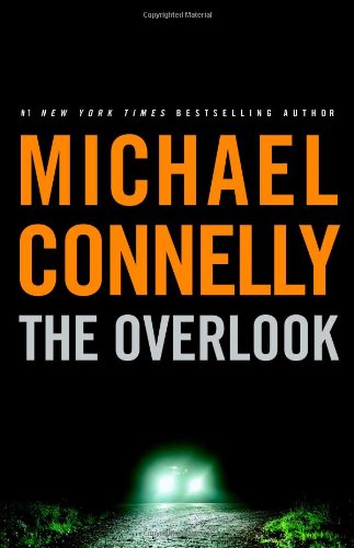 The Overlook by Michael Connelly