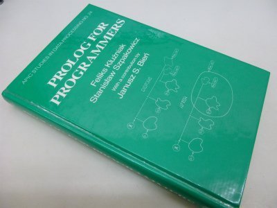 Prolog for Programmers (Apic Studies in Data Processing)