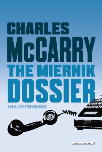 Miernik Dossier by Charles McCarry