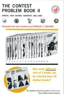 The Contest Problem Book II: Annual High School Mathematics Exams (1961-65): 017 by Charles T. Salkind