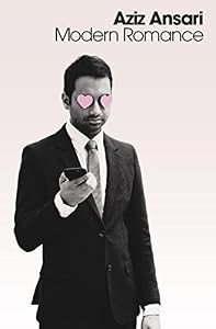 Modern Romance by Aziz Ansari