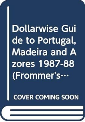 Dollarwise Guide to Portugal