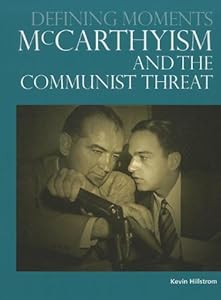 McCarthyism and the Communist Threat
