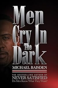 Men Cry in the Dark