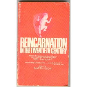 Reincarnation 20th Century by Martin Ebon