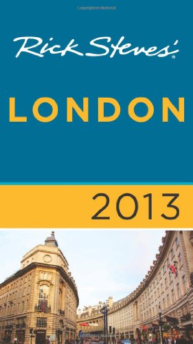 Rick Steves' London 2013 by Gene Openshaw