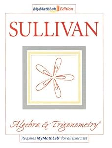 My MathLab edition LSU Algebra & Trigonometry (8th Edition)