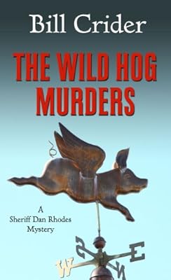 The Wild Hog Murders