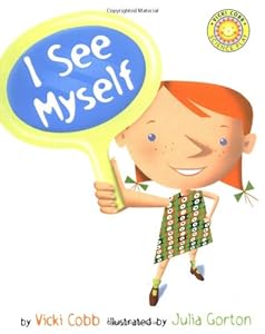 I See Myself (Vicki Cobb Science Play)