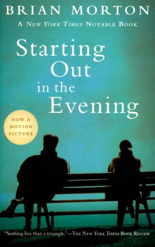Starting Out in the Evening by Brian Morton
