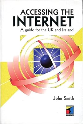 Accessing the Internet: A guide for the UK and Ireland