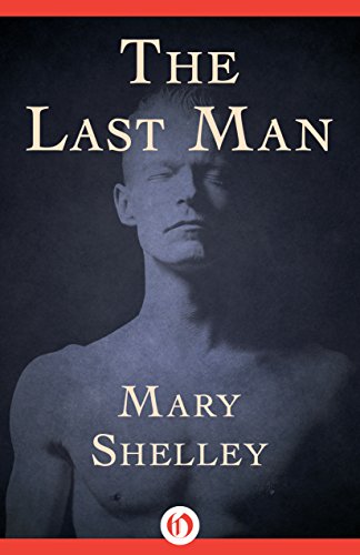 The Last Man by Mary Shelley