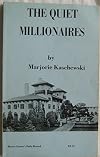 The Quiet Millionaires: The Morris County That Was