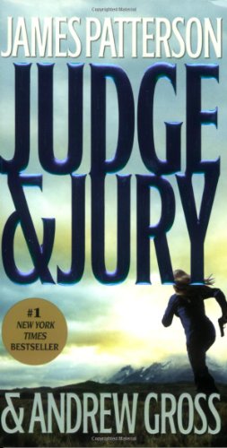 Judge &amp; Jury by James Patterson