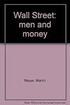 Wall Street: men and money