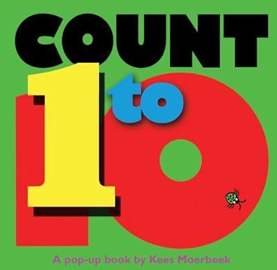 Count 1 to 10: A Pop-Up Book
