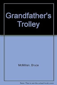 Grandfather's Trolley