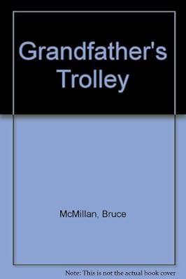 Grandfather's Trolley