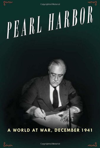 Pearl Harbor Christmas: A World at War, December 1941 by Stanley Weintraub