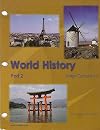 Core H Instructor's Guide: World History, Part 2
