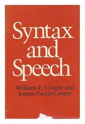 Syntax and Speech (Cognitive Science Series)