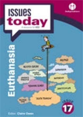 Euthanasia (Issues Today) by Claire Owen
